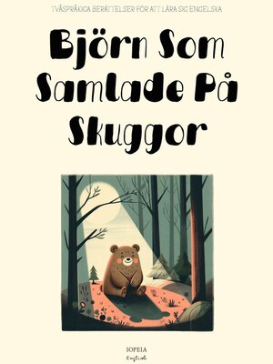 cover image of Björn Som Samlade På Skuggor